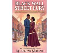 Black Wall Street Fury: Historical Revenge/Reconstruction Romance