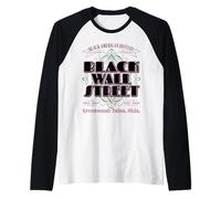 Black Wall Street - Greenwood: Belle Ragazze di Tulsa, Oklahoma Maglia con Maniche Raglan