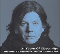 Black Watch 31 Years Of Obscurity: The Best Of The Black Watch (CD)