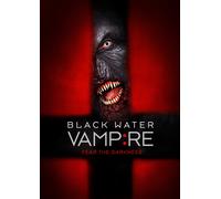 Black Water Vampire (DVD) Bill Oberst Jr. Danielle Lozeau Andrea Monier