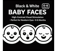 Black & White Baby Faces: High-Contrast Visual Stimulation for Newborns • Simple Baby Faces for Focus & Tracking • Perfect for 0-6 Months