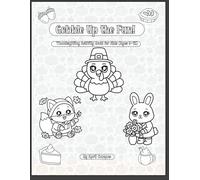 Black & White Gobble Up the Fun! Thanksgiving Activity Book for Kids (Ages 9-12): Fall, Holiday, Activities, and Games Book