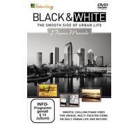 Black & White - The Smooth Side of Urban Life/Piano Moods