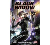 Black Widow. Vol. 1: Gioco senza limiti.
