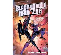 Stephanie Phillips Black Widow & Hawkeye: Broken Arrow (Tascabile)