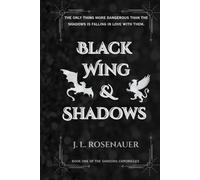 Black Wing and Shadows: Book One of the Sandorg Chronicles