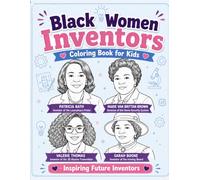 Black Women Inventors Coloring Book for Kids