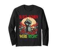 BLACK WOMEN WERE RIGHT Maglia a Manica
