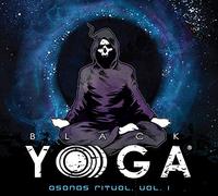 Black Yoga / Asanas Ritual - Asanas Ritual, Vol. 1