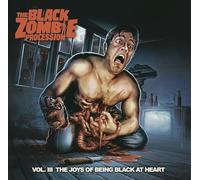 Black Zombie Procession - Vol. 3-The Joys Of Being Black At Heart