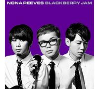 BLACKBERRY JAM - NONA REEVES