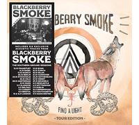 Blackberry Smoke - Find A Light (Tour Edt.)