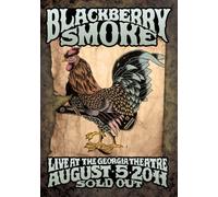 Blackberry Smoke: Live At The Georgia Theatre