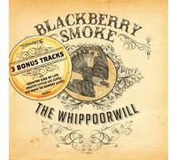 Blackberry Smoke The Whippoorwill (CD) Album