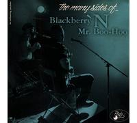 Blackberry'N & Mr Boohoo - Many Sides Of