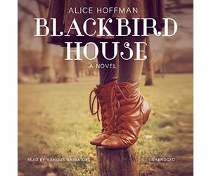 Blackbird House by Alice Hoffman (2014-07-01)