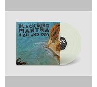 Blackbird mantra - High and dry - Coloured vinyl