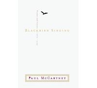 Blackbird Singing: Poems and Lyric 1965-1999