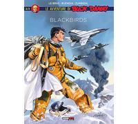Blackbirds. Le avventure di Buck Danny. Vol. 2