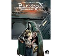 Blackbox. Innocenza meccanica (Vol. 2)