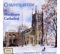 Blackburn Cathedral Choir - Christmastime at Blackburn