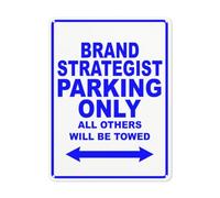 BLACKCUTTER Segnale di sicurezza con avviso di pericolo, Brand Strategist Parking Only All Others Will Be Towed Sign 2, cartello stradale commerciale per parcheggio, cartello in metallo di alluminio