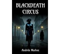 BlackDeath Circus