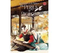 You've Got Mail: The Perils of Pigeon Post - Fei Ge Jiao You Xu Jin Shen (Novel) Vol. 2