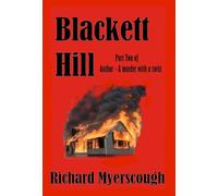 Blackett Hill - part two of Author a murder with a twist