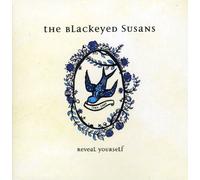 Blackeyed Susans - Reveal Yourself: Retrospective