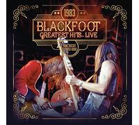BLACKFOOT - 1983 GREATEST HITS..LIVE