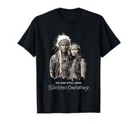 Blackfoot Confederacy Siamo Qui Coppia Indiana Nativa Maglietta