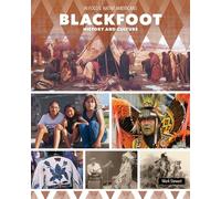 Blackfoot History and Culture