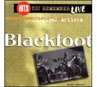 Blackfoot - Hits You Remember: Live