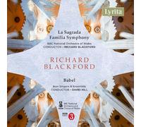 Richard Blackford Richard Blackford: La Sagrada Familia Symphony/Babel (CD)