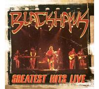 BLACKHAWK - Greatest Hits Live