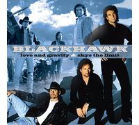 Blackhawk - Love And Gravity, The Sky'S The Limit