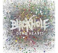 Blackhole - Dead Hearts