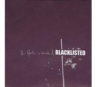Blacklisted - Our Youth Is Wasted