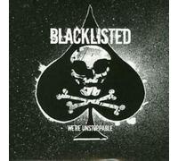 Blacklisted - We'Re Unstoppable
