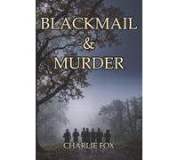 Blackmail and Murder: Another Case for DI Brennan