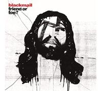 Blackmail - Friend Or Foe