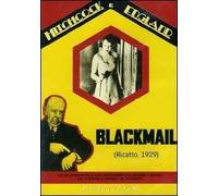 Blackmail. Ricatto (DVD)