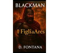 Blackman: I figli di Ares