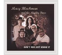 Blackman, Macy & The Mighty Fines - Don't You Just Know It