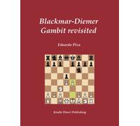 Blackmar-Diemer Gambit revisited: Updated analyses by Stockfish 15 chess engine, with 500 games and illustrations.