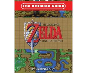 Blacknes Guy The Ultimate Guide to The Legend of Zelda A Link to the (Tascabile)