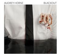 Horne Audrey - Blackout