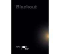 Blackout. Allora & Calzadilla. Ediz. italiana e inglese - 2018 -