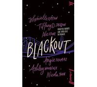 Blackout - Angie Thomas, Ashley Woodfolk, Nicola Yoon, Tiffany D. Jackson, Dhonielle Clayton, Nic Stone